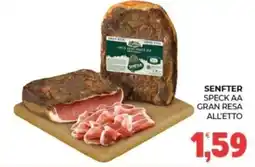 Eté Senfter speck aa gran resa offerta