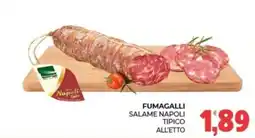 Eté Fumagalli Salame Napoli Tipico offerta