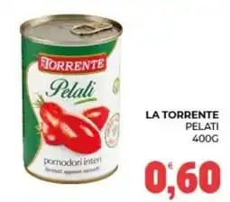 Eté La Torrente pelati offerta