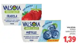 Eté Valsòia Yosoi vari gusti offerta