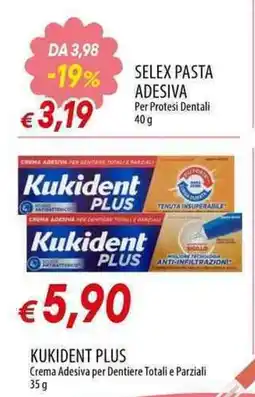Galassia Selex pasta adesiva offerta