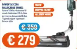 Vantaggi Sottocasa Rowenta scopa ricaricabile rh9a32 offerta