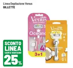 Iper La Grande Linea Depilazione Venus Gillette offerta