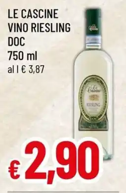 Famila Superstore Le Cascine Vino Riesling DOC offerta