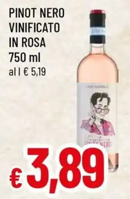 Famila Superstore Pinot Nero Vinificato in Rosa offerta