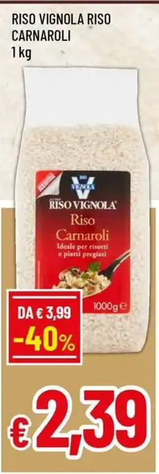 Riso Vignola Riso Carnaroli