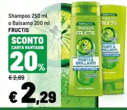 Iper La Grande Shampoo Garnier Fructis Forti & Brillanti offerta
