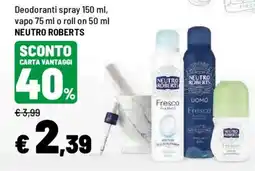 Iper La Grande Deodoranti Neutro Roberts offerta