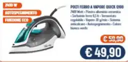 Vantaggi Sottocasa Polti ferro a vapore quick q100 offerta