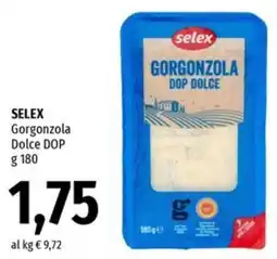 Famila Market Selex Gorgonzola Dolce DOP offerta