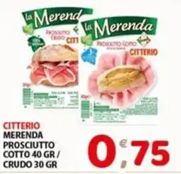 Mio Market Citterio merenda prosciutto offerta