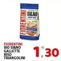 Premium Supermercati Fiorentini bio si&no gallette riso triangolini offerta