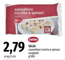 Famila Market Selex cannelloni ricotta e spinaci offerta