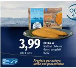 Famila Market OCEAN 47 filetti di platessa dorati surgelati offerta