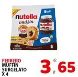 Premium Supermercati Ferrero muffin surgelato offerta
