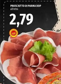 Famila Market Prosciutto di Parma DOP offerta