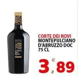 Premium Supermercati Corte dei Rovi Montepulciano d'Abruzzo DOC offerta