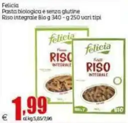 Elite Felicia Riso integrale Bio offerta