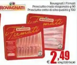 Elite Rovagnati I Firmati Prosciutto offerta