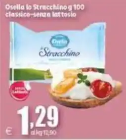 Elite Osella lo Stracchino classico-senza lattosio offerta