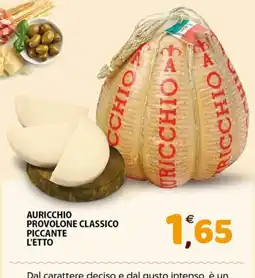 Mio Market Auricchio provolone classico piccante offerta