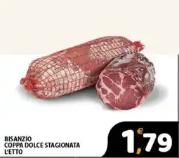 Premium Supermercati Bisanzio Coppa Dolce Stagionata offerta