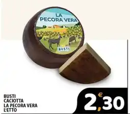 Premium Supermercati Busti Caciotta La Pecora Vera offerta
