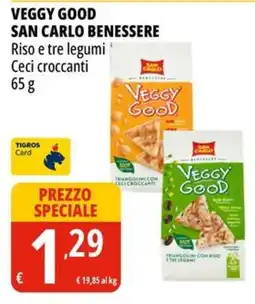 Tigros Veggy Good San Carlo Benessere Ceci croccanti offerta