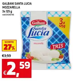 C+C maxigross Galbani Santa Lucia Mozzarella offerta