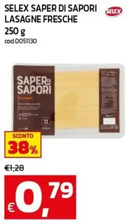 C+C maxigross Selex Saper di Sapori Lasagne fresche offerta