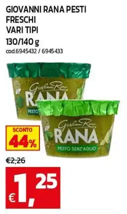 C+C maxigross Giovanni Rana Pesti offerta