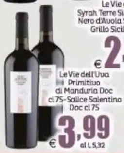 Elite Le Vie dell'Uva Primitivo di Manduria Doc offerta