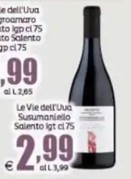 Elite Le Vie dell'Uva Susumaniello Salento Igt offerta