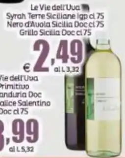 Elite Le Vie dell'Uva Syrah Terre Siciliane Igp offerta