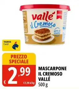 Tigros Mascarpone il cremoso Vallé offerta