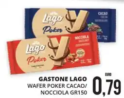 Mazzeo Supermercati Gastone Lago Wafer Poker Cacao/Nocciola offerta