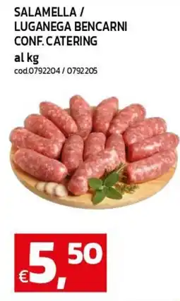 C+C maxigross Salamella / Luganega Bencarni offerta