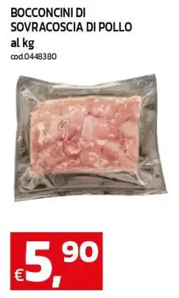 C+C maxigross Bocconcini di sovracoscia di pollo offerta