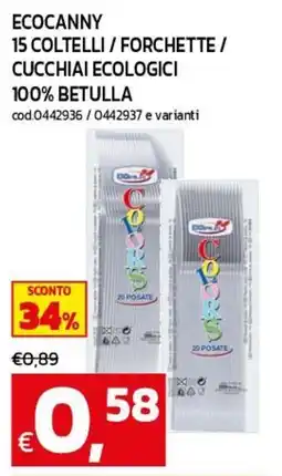 C+C maxigross Ecocanny coltelli forchette cucchiaini offerta