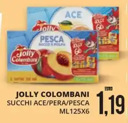 Mazzeo Supermercati Jolly Colombani Succhi Ace/Pera/Pesca offerta
