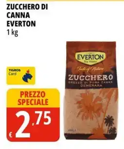 Tigros Zucchero di canna Everton offerta