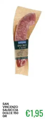 Sugros San Vincenzo Salsiccia Dolce offerta