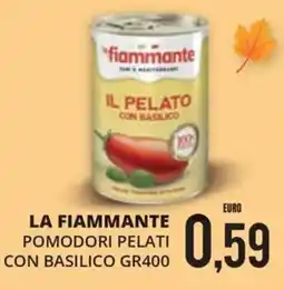 Mazzeo Supermercati La Fiammante pomodori pelati con basilico offerta