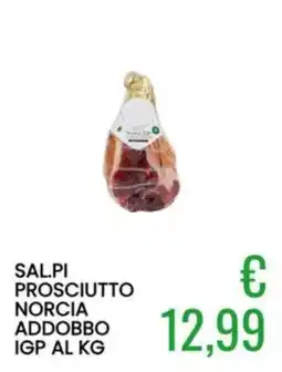 Sugros Salpi Prosciutto Norcia Addobbo IGP offerta