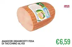 Sugros Amadori Granrosty fesa di tacchino offerta