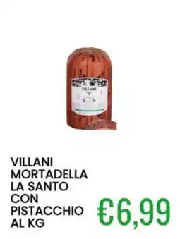 Sugros Villani mortadella la santo con pistacchio offerta