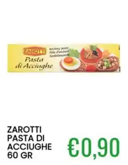Sugros Zarotti pasta di acciughe offerta