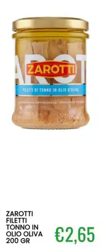 Sugros Zarotti filetti tonno in olio oliva offerta