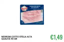Sugros Negroni prosciutto cotto stella alta qualità offerta