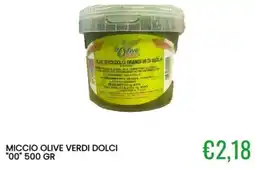 Sugros Miccio olive verdi dolci "00" offerta